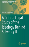 Critical Legal Study of the Ideology Behind Solvency II