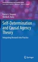 Self-Determination and Causal Agency Theory