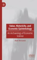 Value, Historicity, and Economic Epistemology