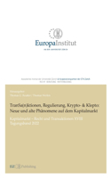 TranSa(n)ktionen, Regulierung, Krypto- & Klepto