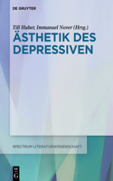 Ästhetik Des Depressiven
