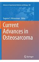 Current Advances in Osteosarcoma