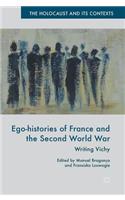 Ego-Histories of France and the Second World War