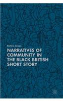 Narratives of Community in the Black British Short Story