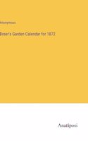 Dreer's Garden Calendar for 1872