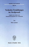 Verdeckte Ermittlungen Im Strafprozess