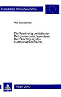 Die Verwirkung Behoerdlicher Befugnisse Unter Besonderer Beruecksichtigung Des Gefahrenabwehrrechts