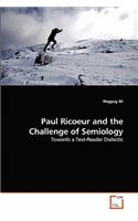 Paul Ricoeur and the Challenge of Semiology