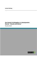 Gestalt Svidrigajlovs in Dostojewskis Roman 