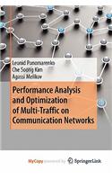 Performance Analysis and Optimization of Multi-Traffic on Communication Networks: (English)