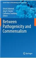 Between Pathogenicity and Commensalism