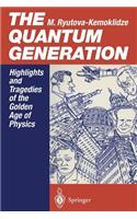 The Quantum Generation
