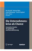 Die Unternehmenskrise ALS Chance