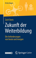 Zukunft Der Weiterbildung