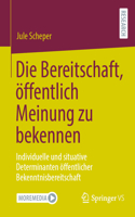 Bereitschaft, Öffentlich Meinung Zu Bekennen