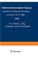 Siebenundzwanzigste Tagung Gehalten in Freiburg Im Breisgau Vom 29. 9.-3. 10.1965