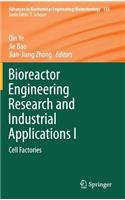 Bioreactor Engineering Research and Industrial Applications I