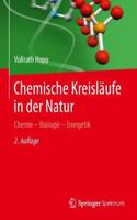 Chemische Kreisläufe in Der Natur