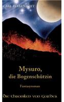 Mysuro, die Bogenschützin