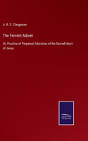 Fervent Adorer