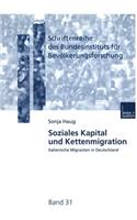 Soziales Kapital Und Kettenmigration