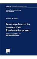 Know-How-Transfer Im Innerdeutschen Transformationsprozess