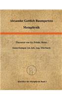 Metaphysik: Ins Deutsche übersetzt von Georg Friedrich Meier.(German)