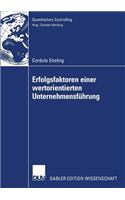 Erfolgsfaktoren einer wertorientierten Unternehmensführung