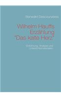 Wilhelm Hauffs Erzählung Das kalte Herz: Einführung, Analyse und Unterrichtsmaterialien