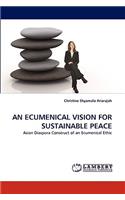 Ecumenical Vision for Sustainable Peace