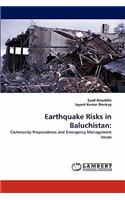 Earthquake Risks in Baluchistan