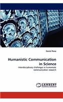 Humanistic Communication in Science