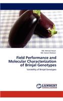 Field Performance and Molecular Characterization of Brinjal Genotypes