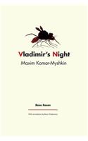 Maxim Komar–Myshkin – Vladimir`s Night