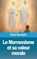 Mormonisme et sa valeur morale