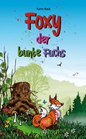 Foxy, der bunte Fuchs