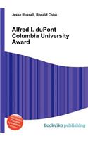 Alfred I. DuPont Columbia University Award