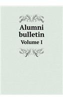 Alumni bulletin Volume I: (English)