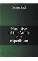 Narrative of the Arctic Land Expedition