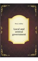 Local and Central Government