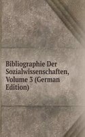 Bibliographie Der Sozialwissenschaften, Volume 3 (German Edition)