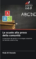 Le scuole alla prova della comunità