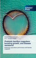 Probiotic bacillus coagulans