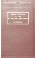 Practical Key to the Kannada Language