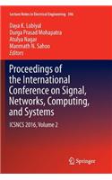 Proceedings of the International Conference on Signal, Networks, Computing, and Systems