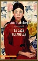La casa holandesa (Spanish Edition)