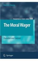 The Moral Wager