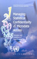 Managing Statistical Confidentiality and Microdata Access