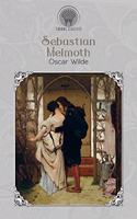 Sebastian Melmoth: (Throne Classics)