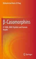 ß-Casomorphins